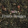 Thé vert aux Fruits Rouges