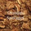 Infusion Oranges Sauvages