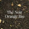 Thé Noir à l'Orange Bio