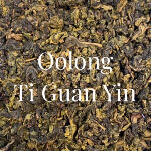 Oolong Ti Guan Yin