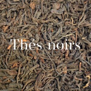 Thés noirs